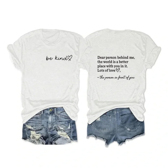 Dear Person Behind ME T Shirt, Be Kind Shirt Women’s Casual Tee Size Large NWT - Picture 5 of 12